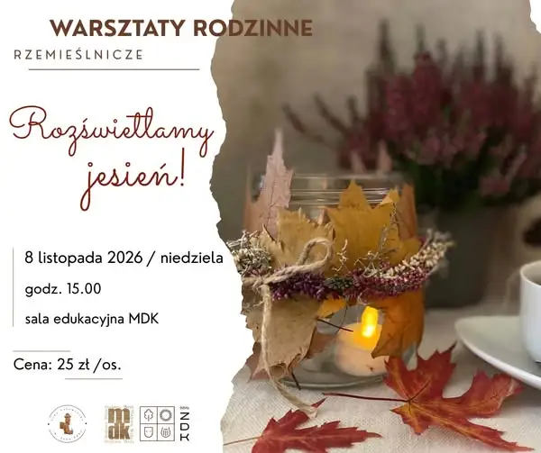 Jesienne warsztaty rodzinne w Stalowej Woli – stwórz lampion ze słoika